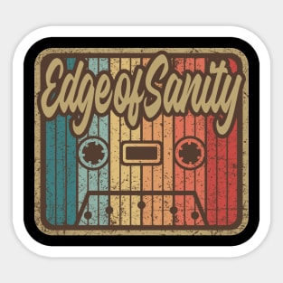 Edge of Sanity Vintage Cassette Sticker